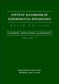 Stevens' Handbook of Experimental Psychology, Learning, Motivation, and Emotion