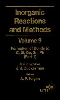 Inorganic Reactions and Methods, The Formation of Bonds to C, Si, Ge, Sn, Pb (Part 1)
