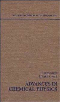 Advances in Chemical Physics. Volume 94