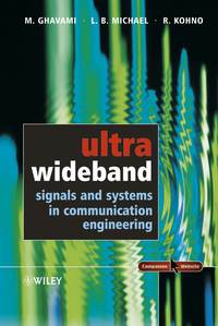 Ultra Wideband Signals and Systems in Communication Engineering