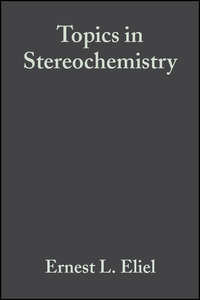 Topics in Stereochemistry, Volume 8