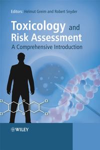 Toxicology and Risk Assessment