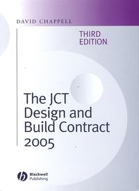 The JCT Design and Build Contract 2005