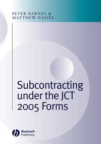 Subcontracting Under the JCT 2005 Forms