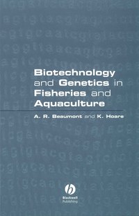 Biotechnology and Genetics in Fisheries and Aquaculture