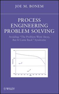 Process Engineering Problem Solving