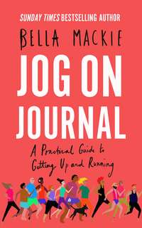 Jog on Journal: A Practical Guide to Getting Up and Running