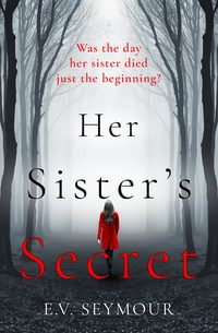 Her Sister’s Secret