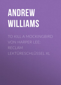 To Kill a Mockingbird von Harper Lee: Reclam Lektüreschlüssel XL