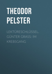 Lektüreschlüssel. Günter Grass: Im Krebsgang