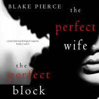 A Jessie Hunt Psychological Suspense Thriller Bundle: The Perfect Wife