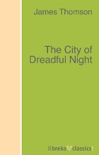 The City of Dreadful Night