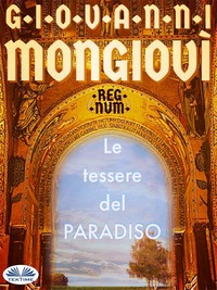 Le Tessere Del Paradiso