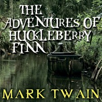 The Adventures of Huckleberry Finn