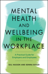 Mental Health and Wellbeing in the Workplace