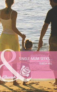 Single Mum Seeks…