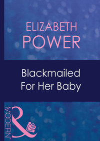 Blackmailed For Her Baby