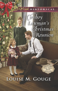 Cowboy Lawman's Christmas Reunion