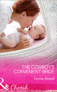 The Cowboy's Convenient Bride