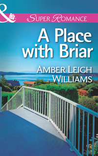 A Place with Briar