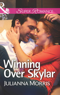 Winning Over Skylar