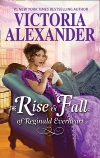 The Rise And Fall Of Reginald Everheart