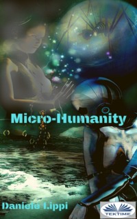 Micro-Humanity