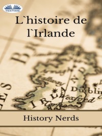 L'Histoire De L'Irlande