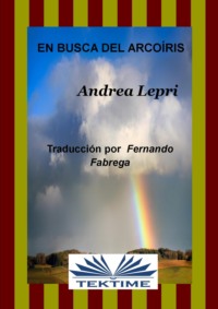 En Busca Del Arcoiris