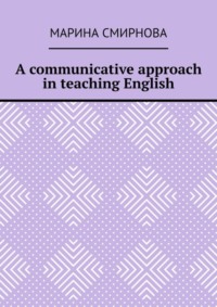 A communicative approach in teaching English