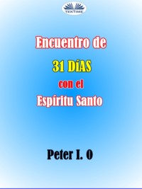 Encuentro De 31 Días Con El Espíritu Santo