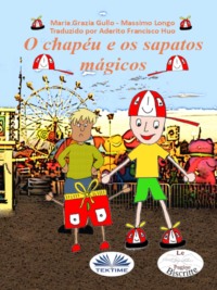 O Chapéu E Os Sapatos Mágicos