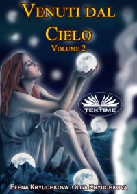 Venuti Dal Cielo, Volume 2