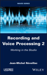 Recording and Voice Processing, Volume 2