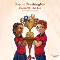 Queen of the Bee - Sophie Washington, Book 1 (Unabridged)