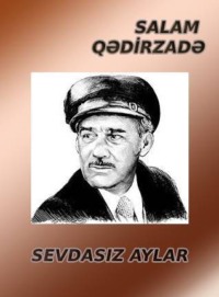 Sevdasız aylar