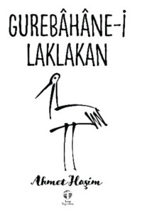 Gurebâhâne-i Laklakan