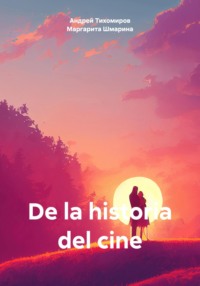 De la historia del cine