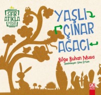 SIFIR ATIKLA YASA – YASLI ÇINAR AGACI