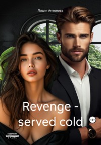 Revenge – served cold