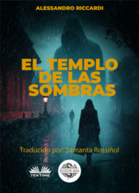 El Templo De Las Sombras