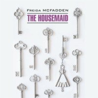 Горничная. The Housemaid. Аудиокнига