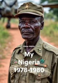 My Nigeria 1978-1980