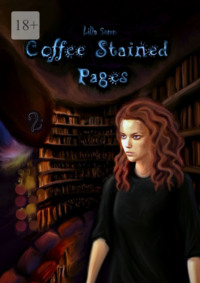 Coffee-Stained Pages. Part 2