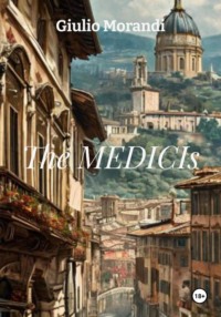 The MEDICIs