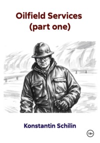 Oilfield Services  (part one)