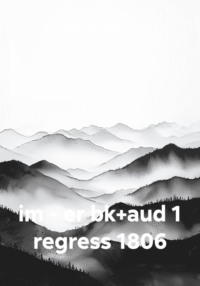 im - er bk+aud 1 regress 1806