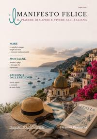 Il Manifesto Felice, luglio 2026