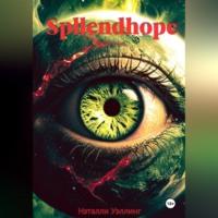 Spllendhope. Спллендхоп.