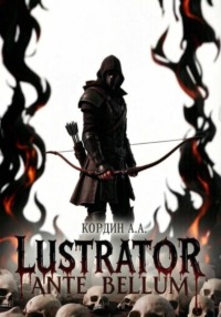 LUSTRATOR. ANTE BELLUM